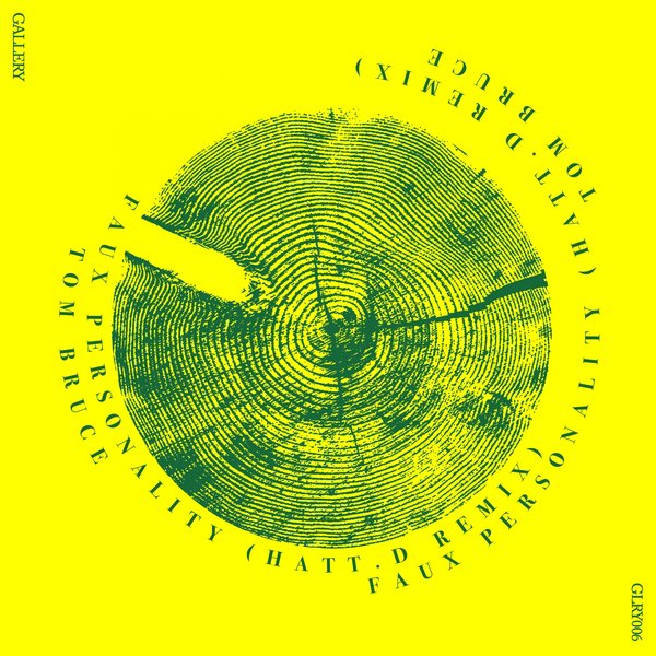 Tom Bruce - Faux Personality [GLRY006A]